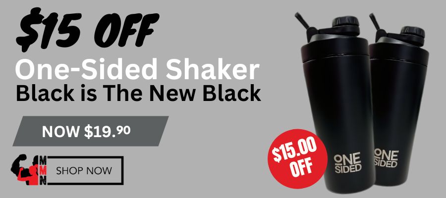 One Sided black 600ml stainless steel shaker bottle on sale at Me Muscle Nutrition, save $15 with the One-Sided Shaker now $19.90, insulated gym shaker for protein and supplement drinks.