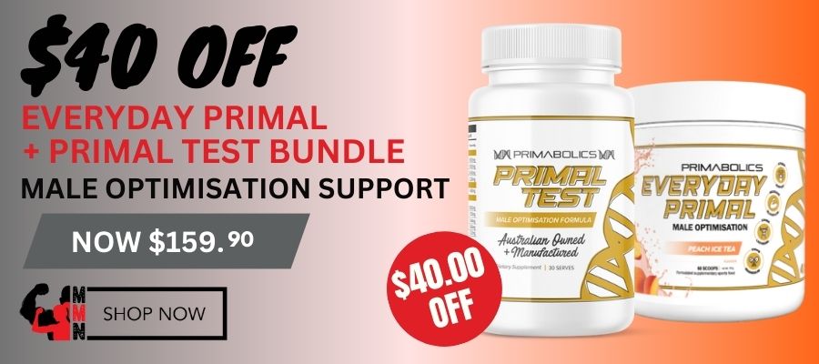 $40 OFF Primabolics Everyday Primal + Primal Test bundle promotion. Male optimisation support supplements with product bottles shown. Price now $159.90. Me Muscle Nutrition sale banner.